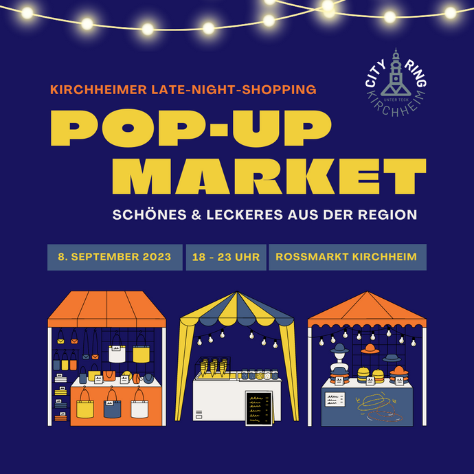 Kirchheimer Mitternachts-Shopping & Weilheimer Zähringer Markt